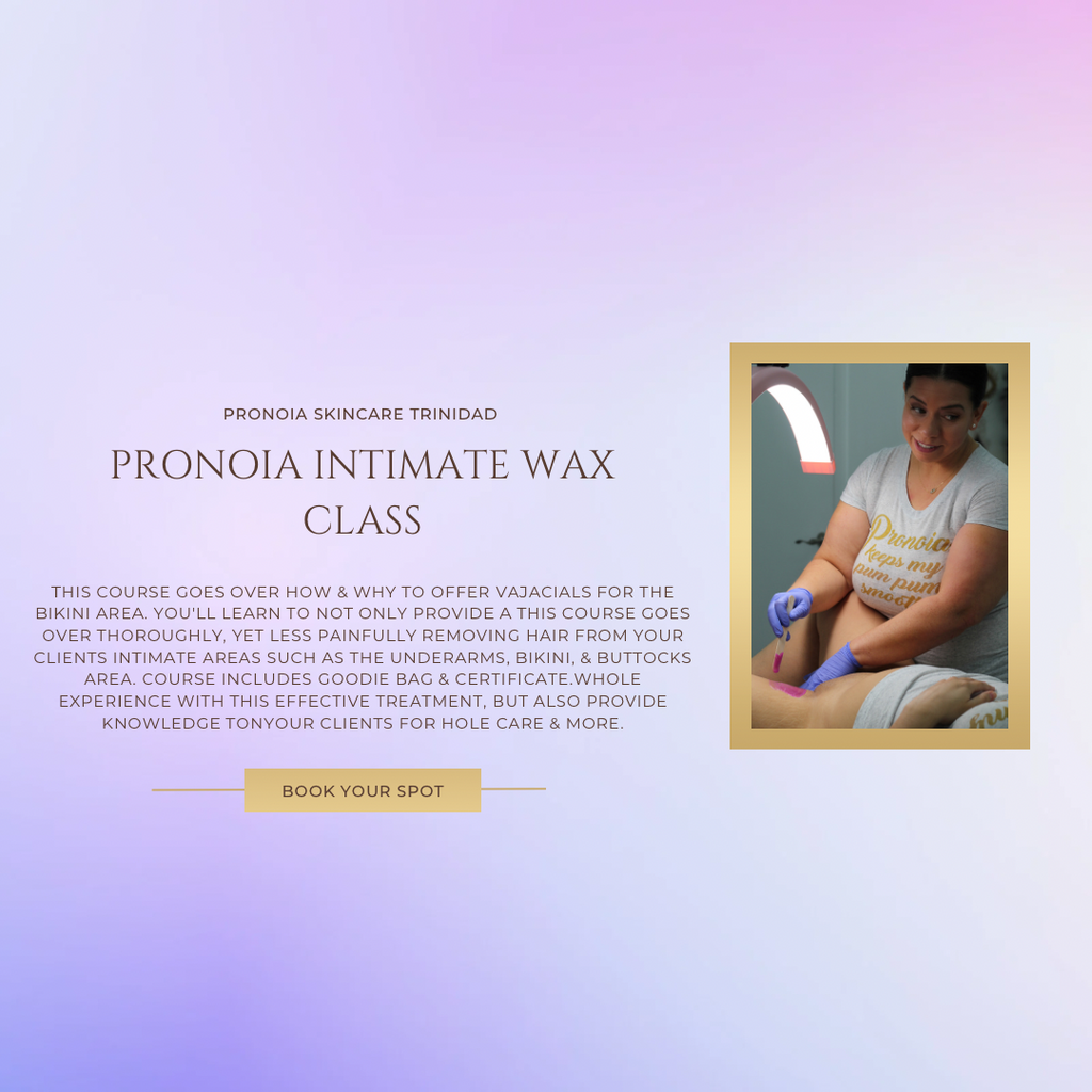 Pronoia Intimate Wax Class